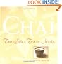 Chai: The Spice Tea of India