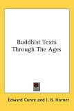 Buddhist Texts Through The Ages