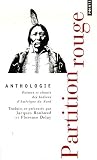 Partition rouge : Poèmes et chants des Indiens d\'Amérique du Nord
