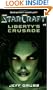 Liberty's Crusade (StarCraft, Book 1)
