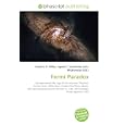Fermi Paradox: Extraterrestrial life, Age of the universe, Physicist, Enrico Fermi, Milky Way, Unidentified flying... by Frederic P. Miller, Agnes F. Vandome, and John McBrewster