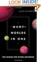 Many Worlds in One: The Search for Other Universes