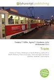Tram: History of Trams. Streetcars in North America, Light rail in North America, Trams in Europe, Tram and light-rail transit systems, Horsecar, Tram engine