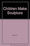 Children make sculpture