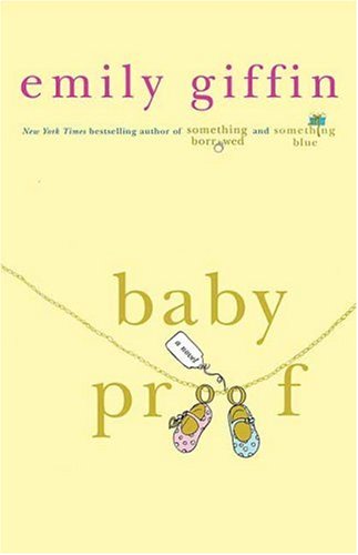  Baby Proof: A Novel