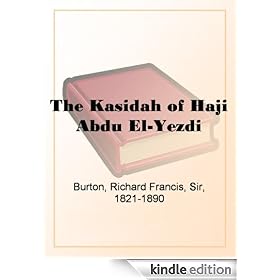 The Kasidah of Haji Abdu El-Yezdi