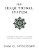 The Iraqi Tribal System - A Reference for Social Scientists, Analysts, and Tribal Engagement