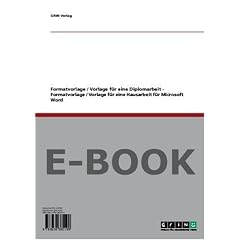 Formatvorlage / Vorlage f�r eine Diplomarbeit - Formatvorlage / Vorlage f�r eine Hausarbeit f�r Microsoft Word