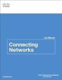 Connecting networks lab manual