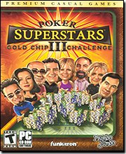 Poker Superstars III: Gold Chip Challenge Poker Superstars III: Gold Chip Challenge