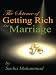 The Science of Getting Rich In Marriage