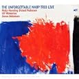The Unforgettable NH�P Trio Live