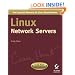 Linux Network Servers (Craig Hunt Linux Library)