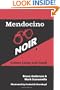 Mendocino Noir: Crimes Large and Small