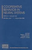 Cooperative Behavior in Neural Systems: Ninth Granada Lectures (AIP Conference Proceedings / Mathematical and Statistical Phsyics)