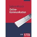 Online-Kommunikation (Uni-Taschenb�cher M)