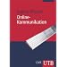 Online-Kommunikation (Uni-Taschenb�cher M)