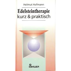 Edelsteintherapie kurz und praktisch