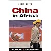 China in Africa (African Arguments)
