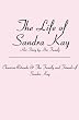 The Life of Sandra Kay: Her Story by Her Family