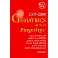 2007-2008 Geriatrics At Your Fingertips by  David B. Reuben; MD; Keela A. Herr; PhD; RN; James T. Pacala; MD; MS; Bruce G. Pollock; MD; MS; Bruce G. Pollock; MD; PhD; Jane F. Potter; MD; Todd P. Semla; MS; Pharm D.