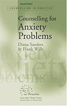 Counselling for Anxiety Problems (Counselling in Practice series)