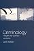 Criminology: Theory and Context: 2nd