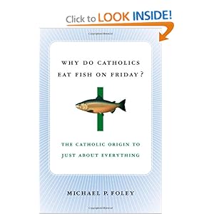 Why Do Catholics Eat Fish on Friday?