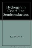 Hydrogen in crystalline semiconductors