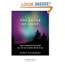 The Color of Light: Daily Meditations For All Of Us Living With Aids (Hazelden Meditation Series)