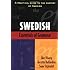 Essentials of Swedish Grammar: A Practical Guide to the Mastery of Swedish