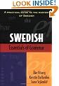 Essentials of Swedish Grammar: A Practical Guide to the Mastery of Swedish (Verbs and Essentials of Grammar Series)