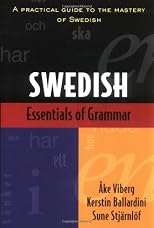 Essentials of Swedish Grammar (Verbs and Essentials of Grammar Series)