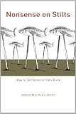 Nonsense on Stilts: How to Tell Science from Bunk