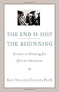 The End Is Just the Beginning: Lessons in Grieving for African Americans