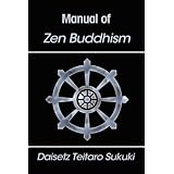 Manual of Zen Buddhismby Daisetz Teitaro Suzuki