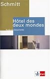 H�tel des deux mondes. Sch�lerbuch