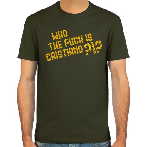 T-Shirt “Who the fuck is Cristiano?!?” ::: Farbauswahl: schwarz, oliv oder navy ::: Größen: S-XL ::: Fußball-Kult
