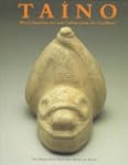 Taino: Pre-Columbian Art and Culture...