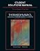 Student Solutions Manual for Thermodynamics, Statistical Thermodynamics, & Kinetics