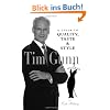 Tim Gunn: A Guide to Quality, Taste & Style