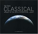 The Best Classical Album of the Millennium...Ever!
