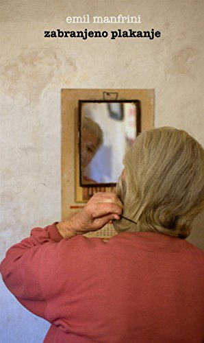 Zabranjeno plakanje (vietato piangere) (Italian Edition)