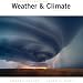 Understanding Weather and Climate Value Package (includes Dire Predictions: Understanding Global Warming)