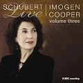 Schubert Live, Volume Three
