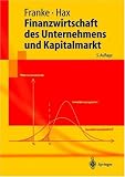 Produkt-Bild: Finanzwirtschaft des Unternehmens und Kapitalmarkt (Springer-Lehrbuch)