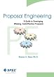Proposal Engineering: A Guide to Developing Winning, Cost-Effective Proposals