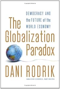 Image of The Globalization Paradox: Democracy and the Future of the World Economy