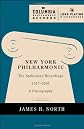 New York Philharmonic: The Authorized Recordings, 1917-2005