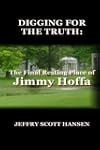Digging for the Truth: The Final Rest...